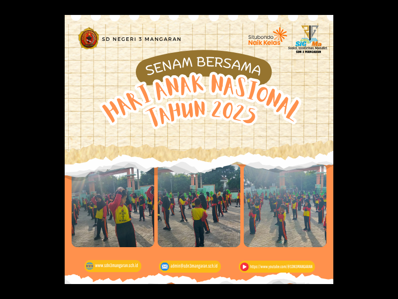 SENAM BERSAMA " HARI ANAK NASIONAL TAHUN 2025 "
